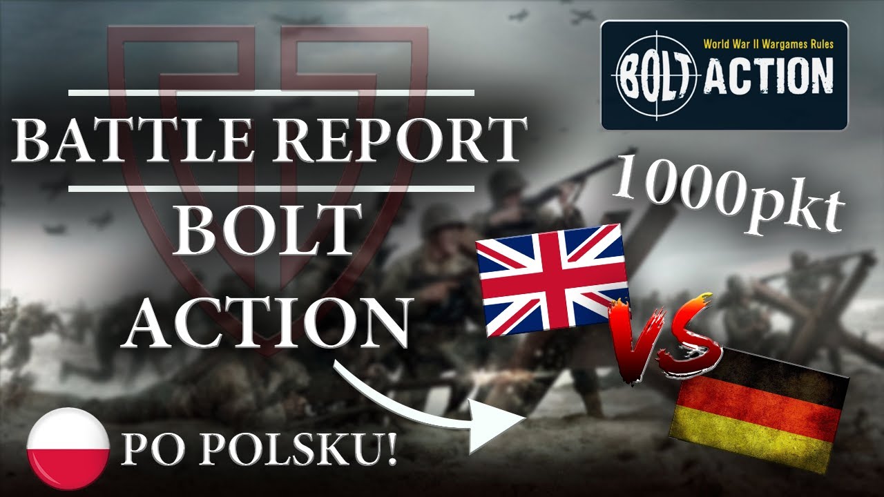 Bolt Action BATTLE REPORT 1000pkt po Polsku! | WARBAND TV