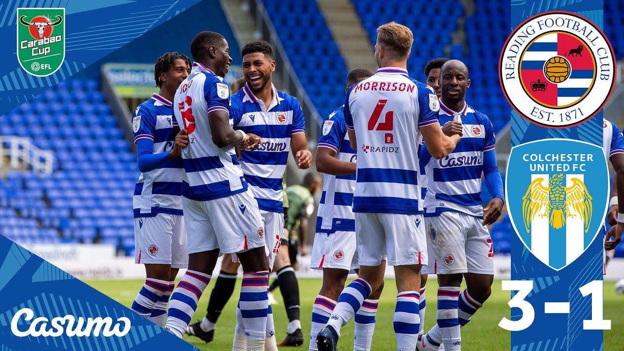 READING 3-1 COLCHESTER | Perfect hat-trick by Lucas João sends us through to Round Two!