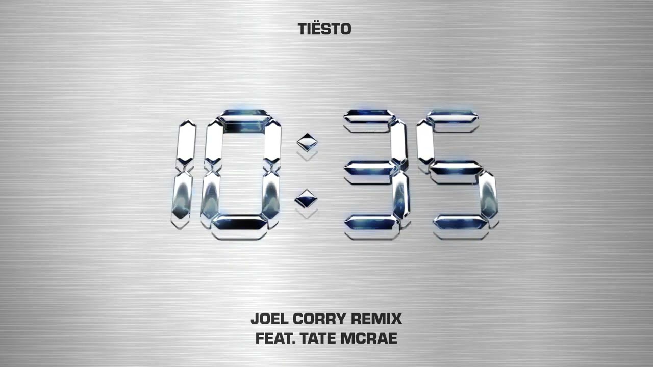 Ti&euml;sto - 10:35 (feat. Tate McRae) [Joel Corry Remix] [Official Visualizer]