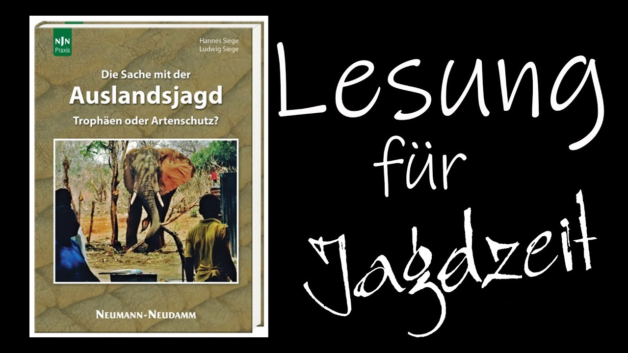 Die Sache mit der Auslandsjagd - Buchlesung Kapitel 2