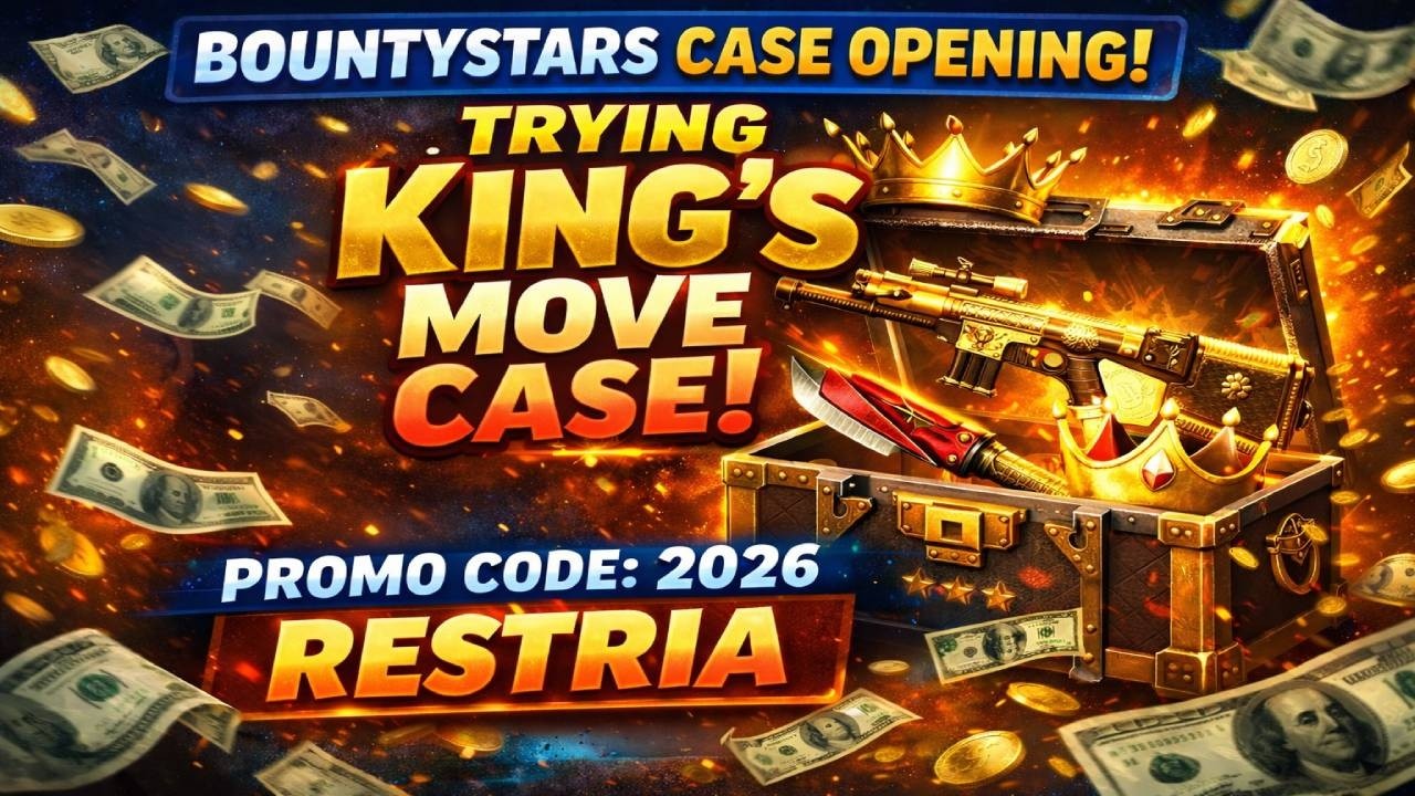 BOUNTYSTARS CASE OPENING – TRYING KING'S MOVE CASE | BOUNTYSTARS PROMO CODE 2026