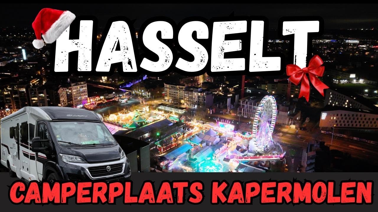 Kerstmarkt Hasselt, Camperplaats Kapermolen #vlog78