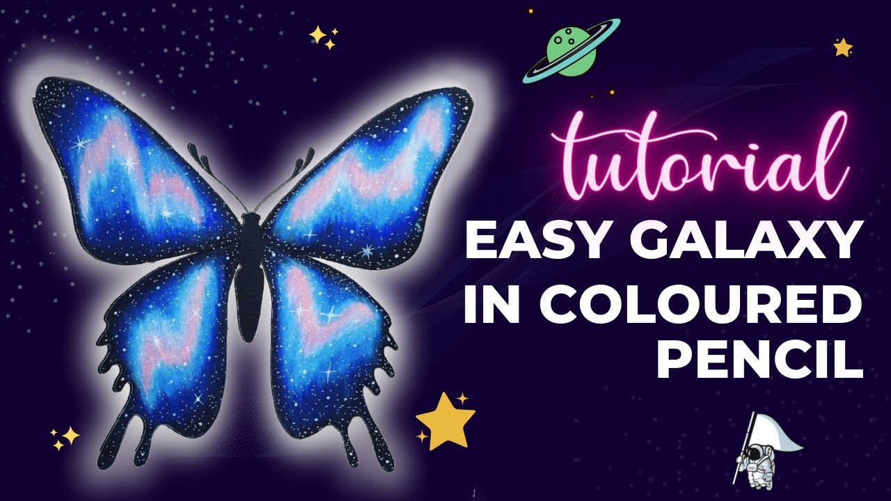 Tutorial: Easy Galaxy in Coloured Pencil