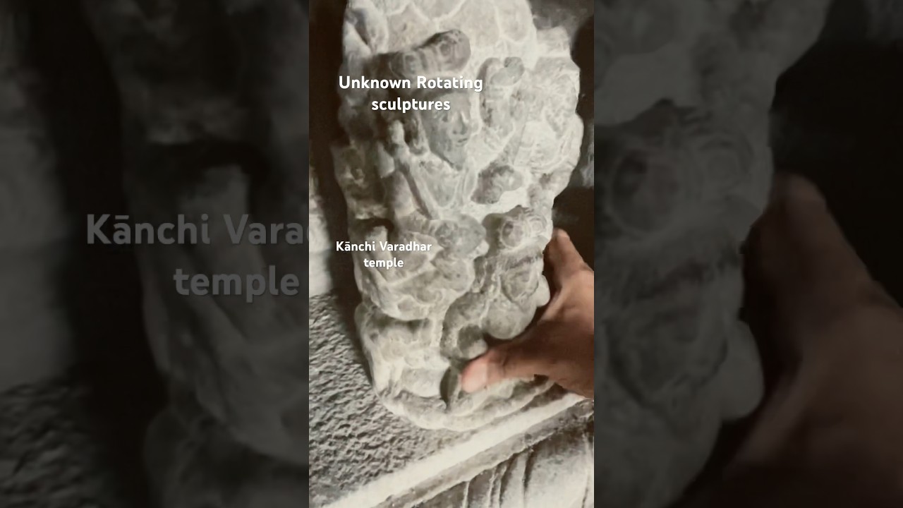 Rotating pillars and amazing sculptures at Kānchi Varadharaja Perumal Temple