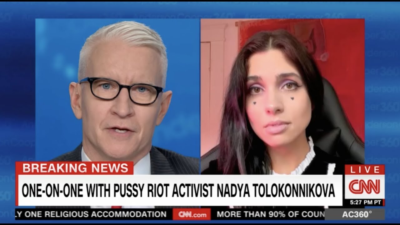 Pussy Riot's Nadya Tolokonnikova on CNN about Putin, puking and war in Ukraine / Anderson Cooper