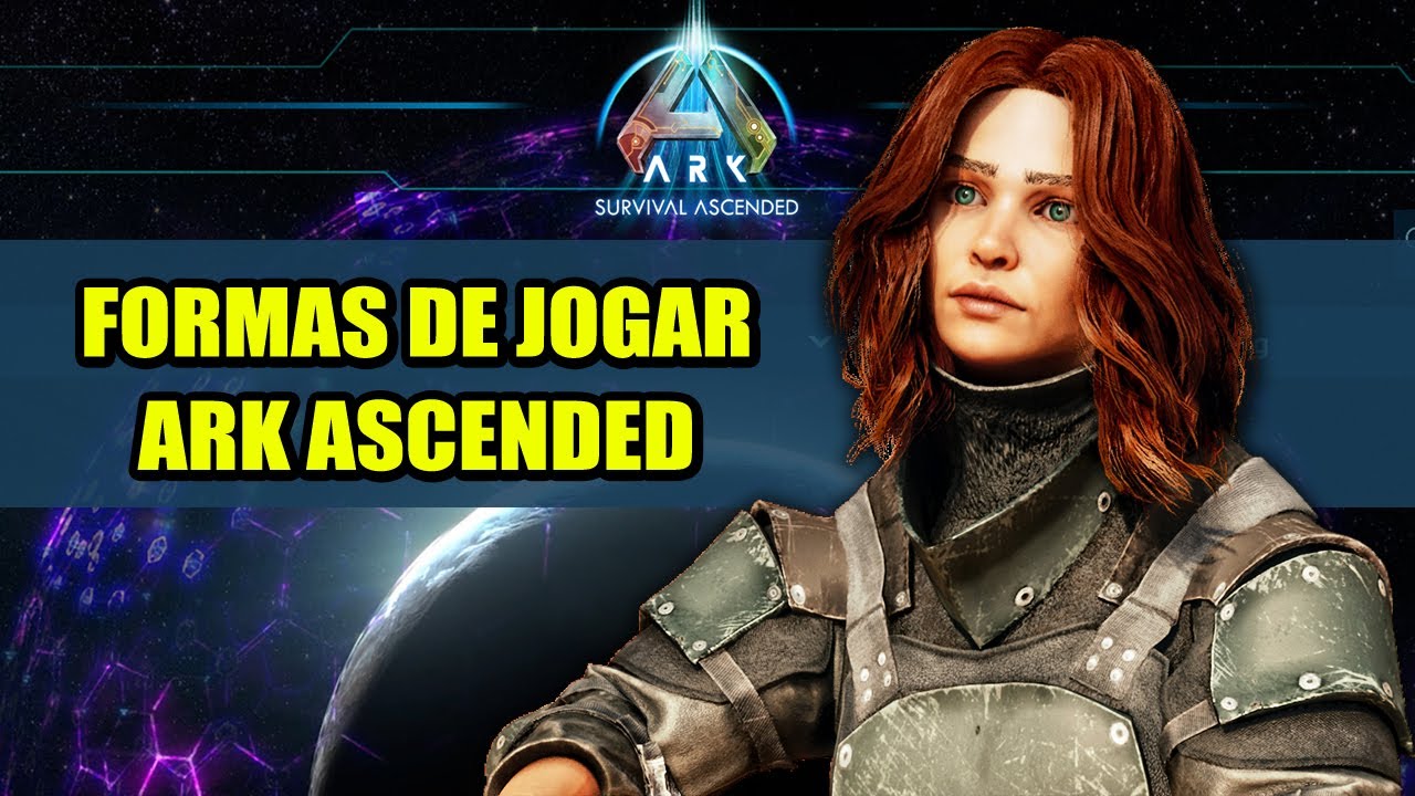 FORMAS DE JOGAR ARK SURVIVAL ASCENDED - SERVIDORES, OFFLINE, PVE, PVP E MAIS!