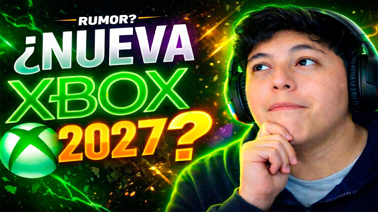 ¿Nueva Xbox en 2027? Esta es mi opinión 🎮