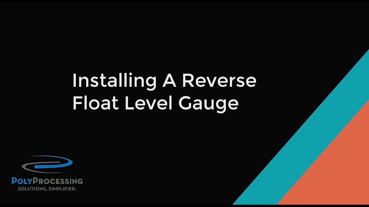 Installing a Reverse Float Liquid Level Gauge on a Poly Tank