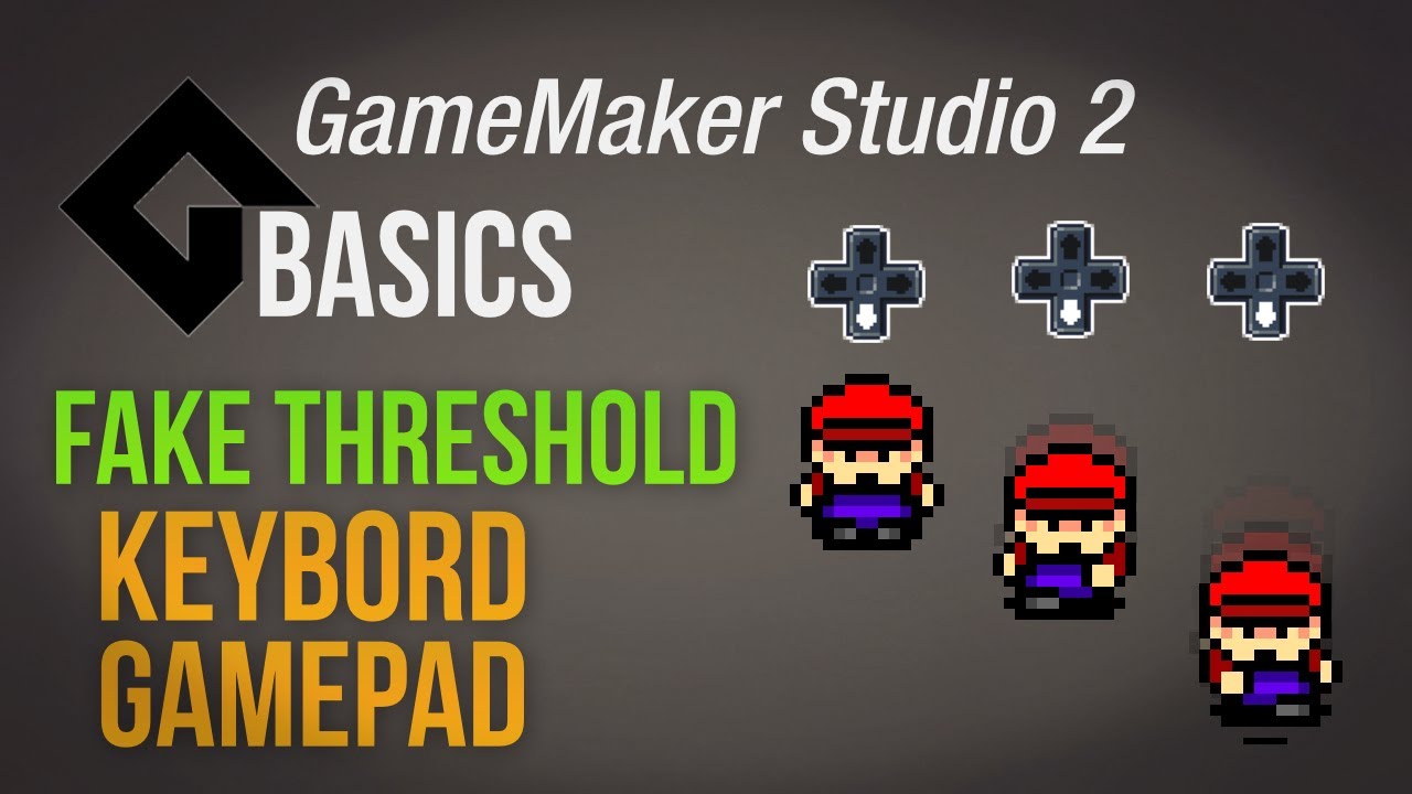 Fake/virtual input threshold [Game Maker Studio 2 | Basics]