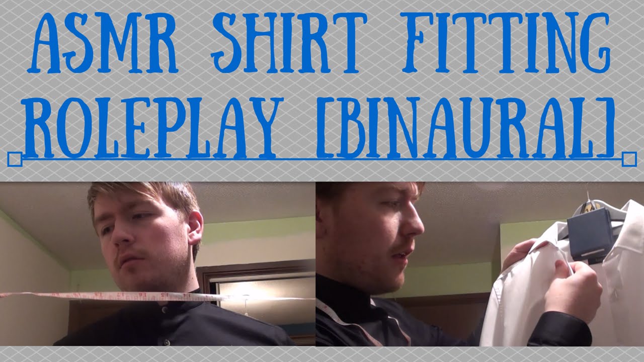 ASMR Shirt Fitting Roleplay [Binaural]