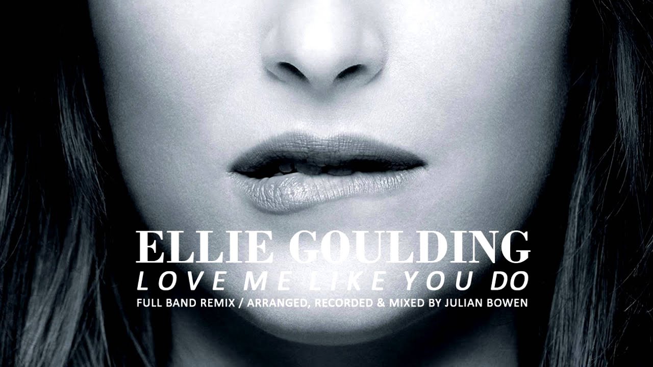 Ellie Goulding - Love Me Like You Do (Rock/Full Band remix)