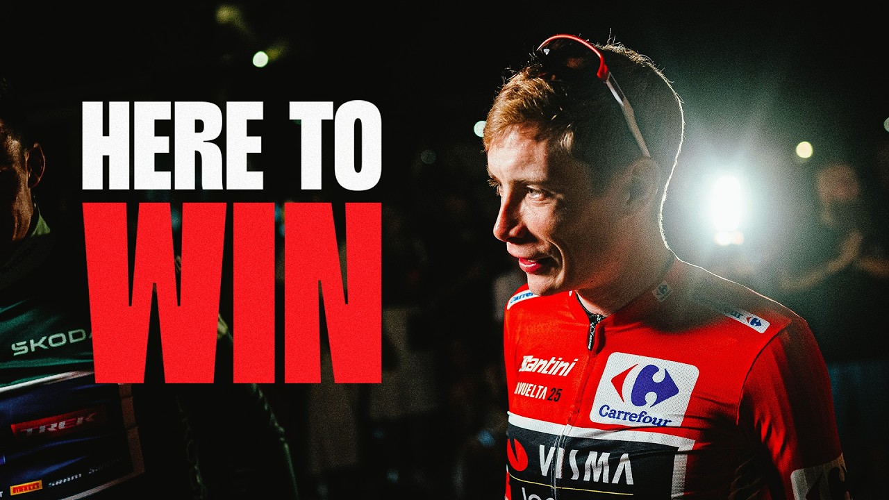 LA VUELTA 2025 - HERE TO WIN | Documentary