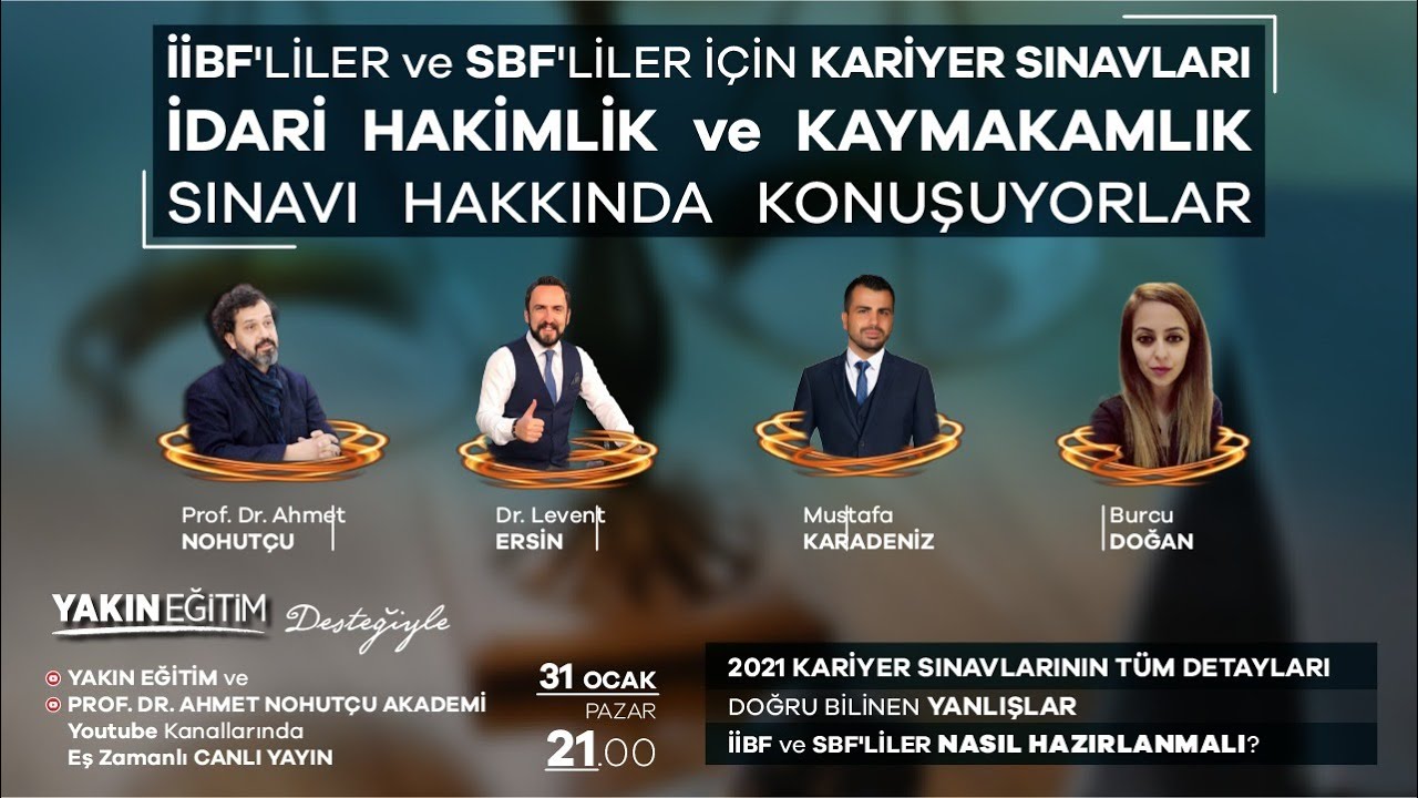 İİBF ve  SBF MEZUNLARININ İDARİ HAKİMLİK VE KAYMAKAMLIK SINAVLARINA HAZIRLIK SÜREÇLERİ