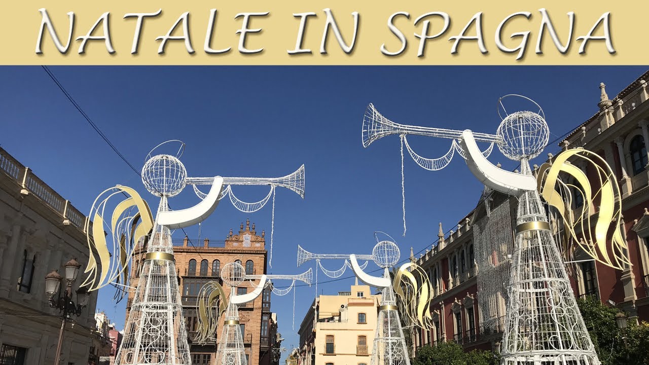 NATALE IN SPAGNA 🇪🇸 2019