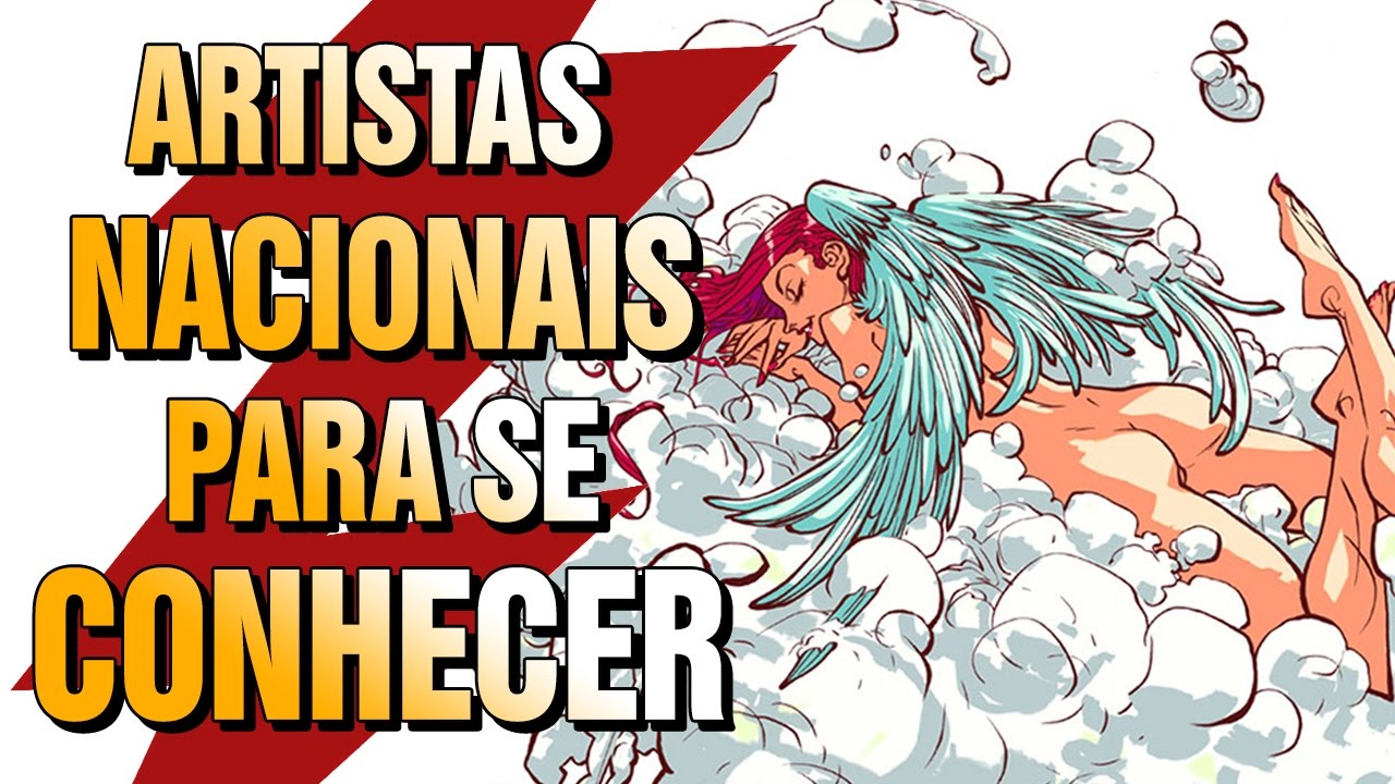 17 artistas nacionais que você precisa conhecer | Pipoca e Nanquim Especial #25