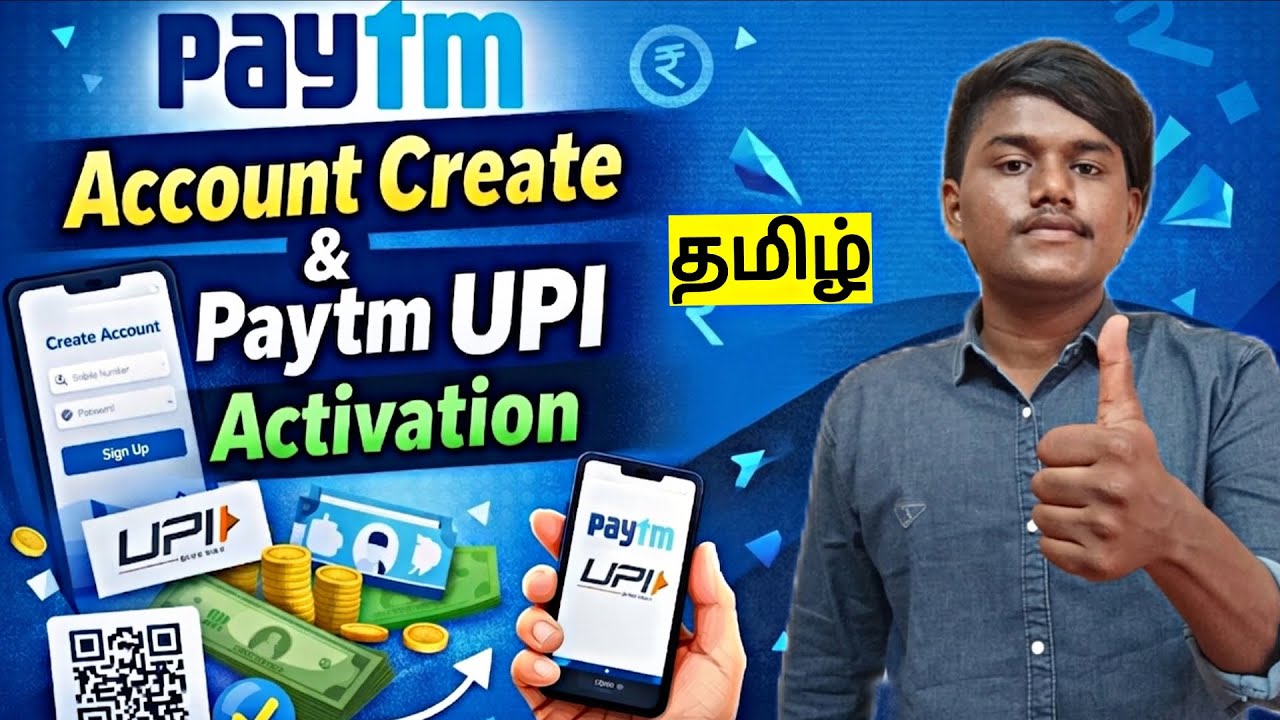 Paytm Account Create & UPI Activation Full Guide | Step by Step Tamil