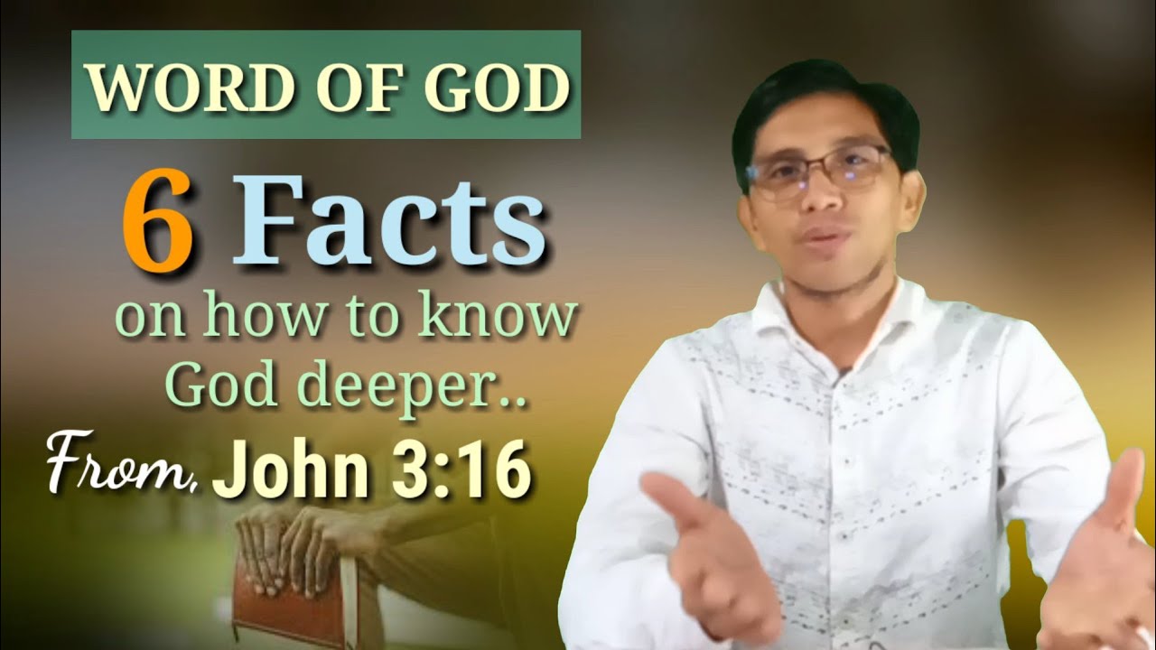 6 FACTS ON HOW TO KNOW GOD DEEPER.. 𝕁𝕠𝕙𝕟 3:16/ 𝙆𝙣𝙤𝙬𝙞𝙣𝙜 𝙂𝙤𝙙 𝙙𝙚𝙚𝙥𝙚𝙧/ 𝙃𝙤𝙬 𝙩𝙤 𝙆𝙣𝙤𝙬 𝙂𝙤𝙙 𝙙𝙚𝙚𝙥𝙚𝙧?