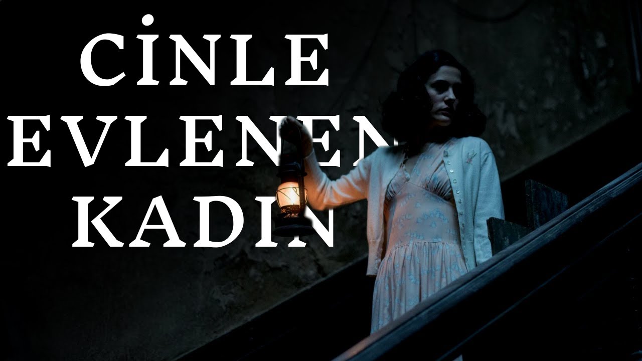 Osmaniye'nin Köyünde Yaşayan Cinle Evlenen Kadının Yaşadığı Korkunç Olaylar - Korku Hikayeleri - Cin
