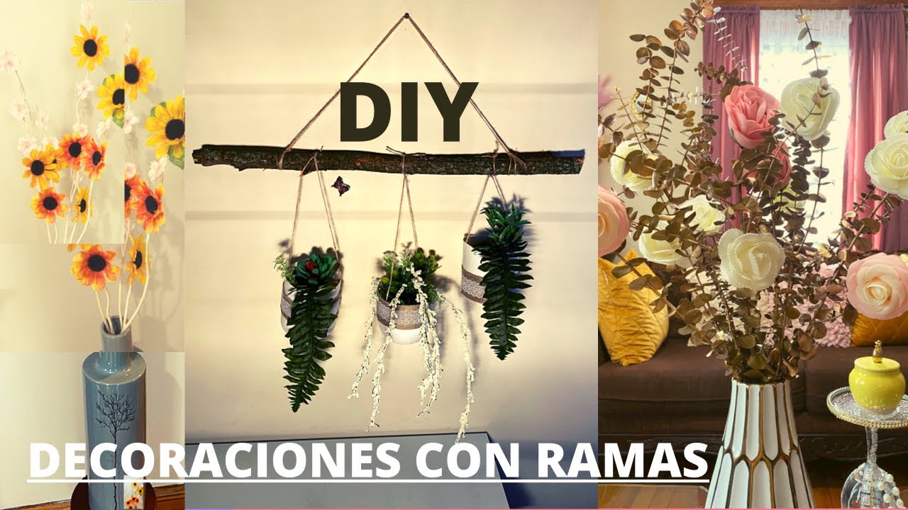 DIY/😍3 IDEAS DE DECORACION CON RAMAS/ Verano 2021😎