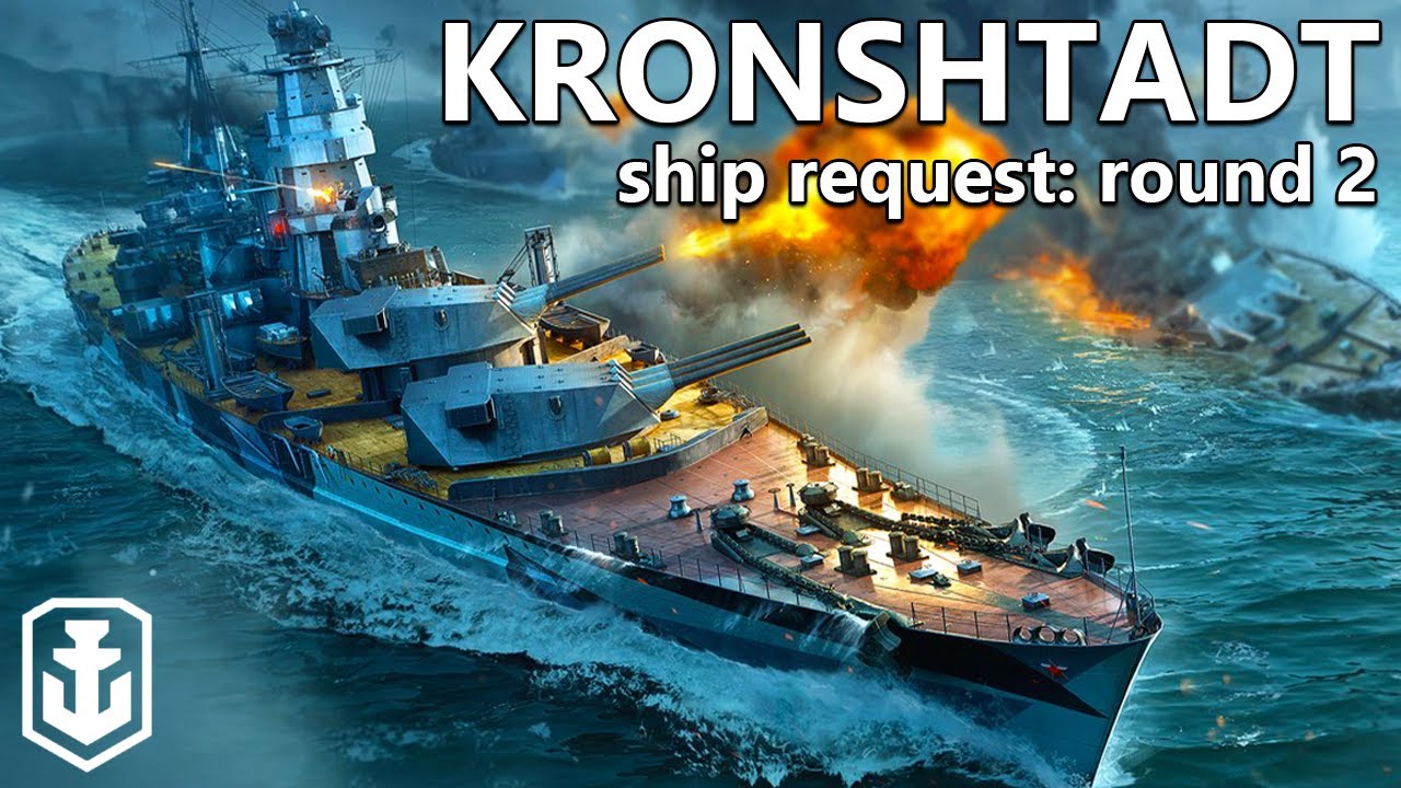 I Said I'd Never Play This Again... - Ship Request: Kronshtadt