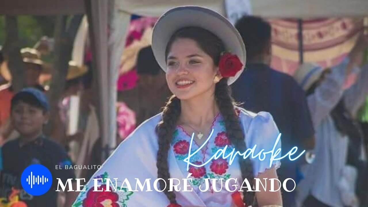 Me enamoré jugando - El Bagualito | KARAOKE 🎵🎼❤ Cueca