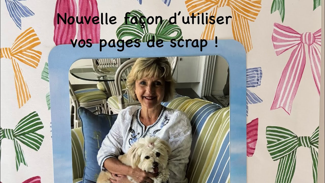 Nouvelle façon d’utiliser vos pages de scrap / 1ière épisode Chapitre 67 
