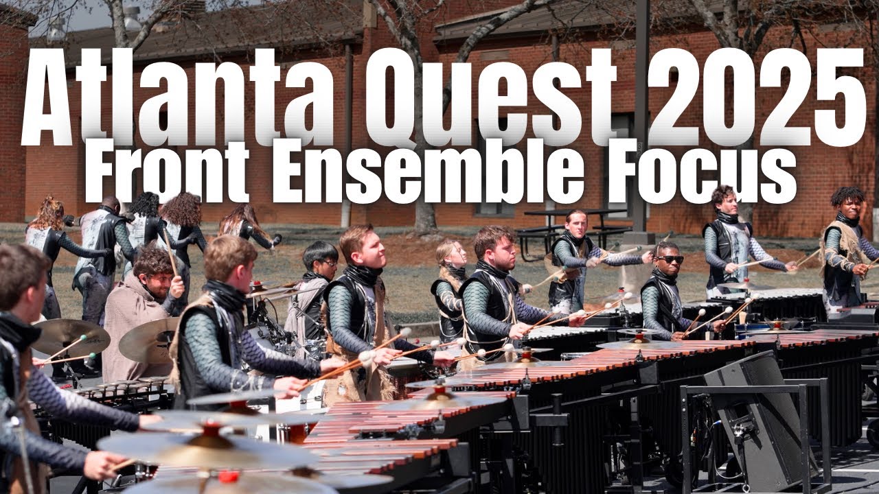 Atlanta Quest 2025 Front Ensemble Focus