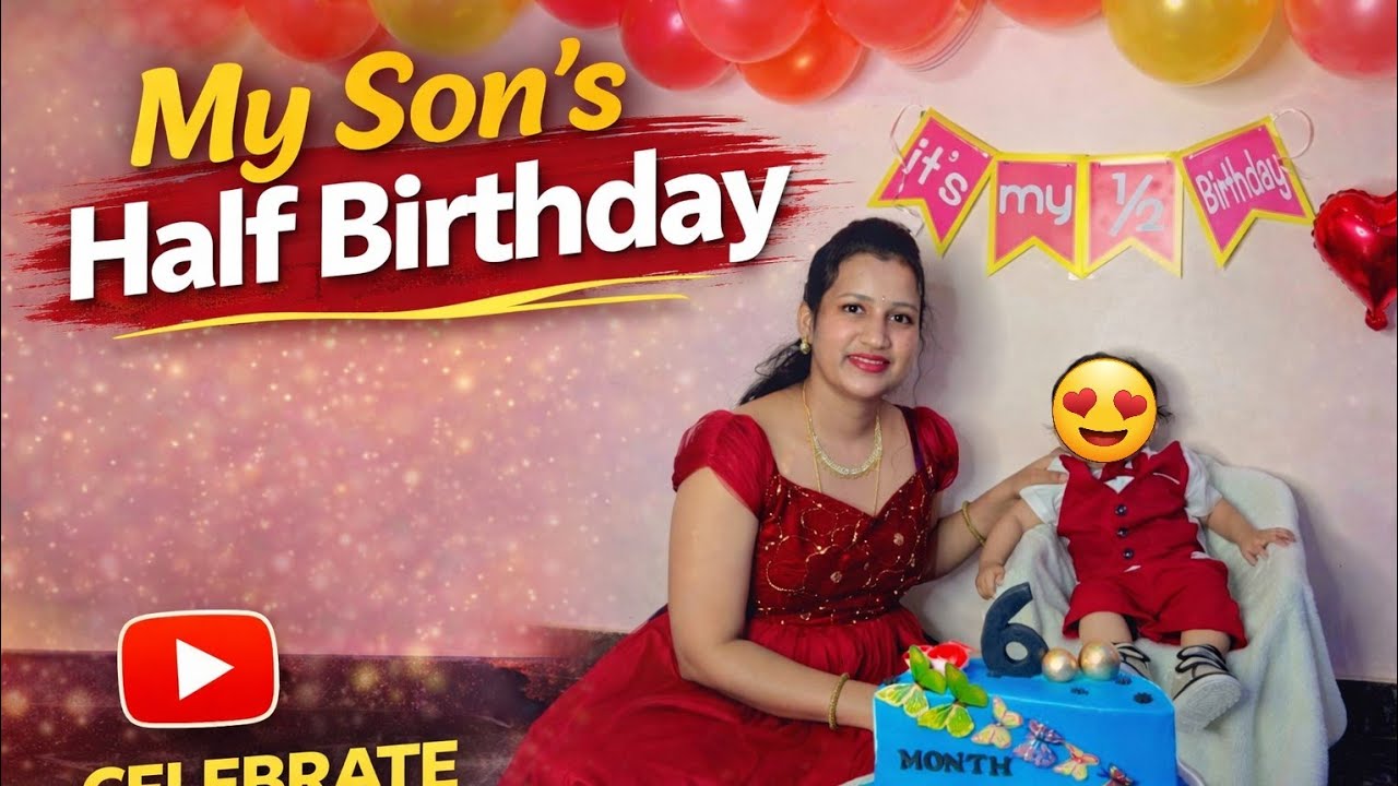 My Son’s Half Birthday 🎂 | 6 Months Birthday Decoration at Home/ Birthday Decoration | Family Vlog