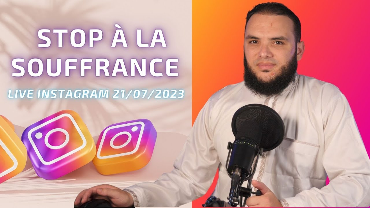 STOP À LA SOUFFRANCE (live insta 21.07.2023)
