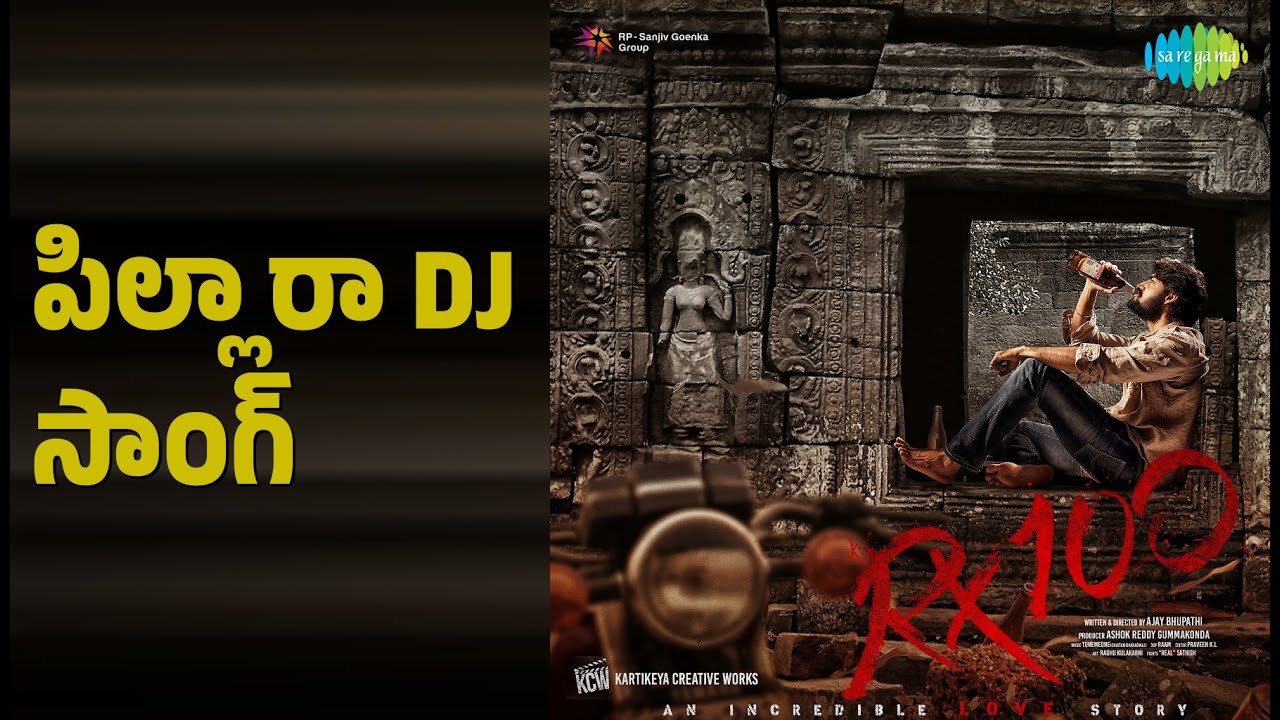 పిల్లా రా DJ సాంగ్ | RX 100 ( Flute Version ) | M. M. Manasi | Miraya | Revanth & Shabir