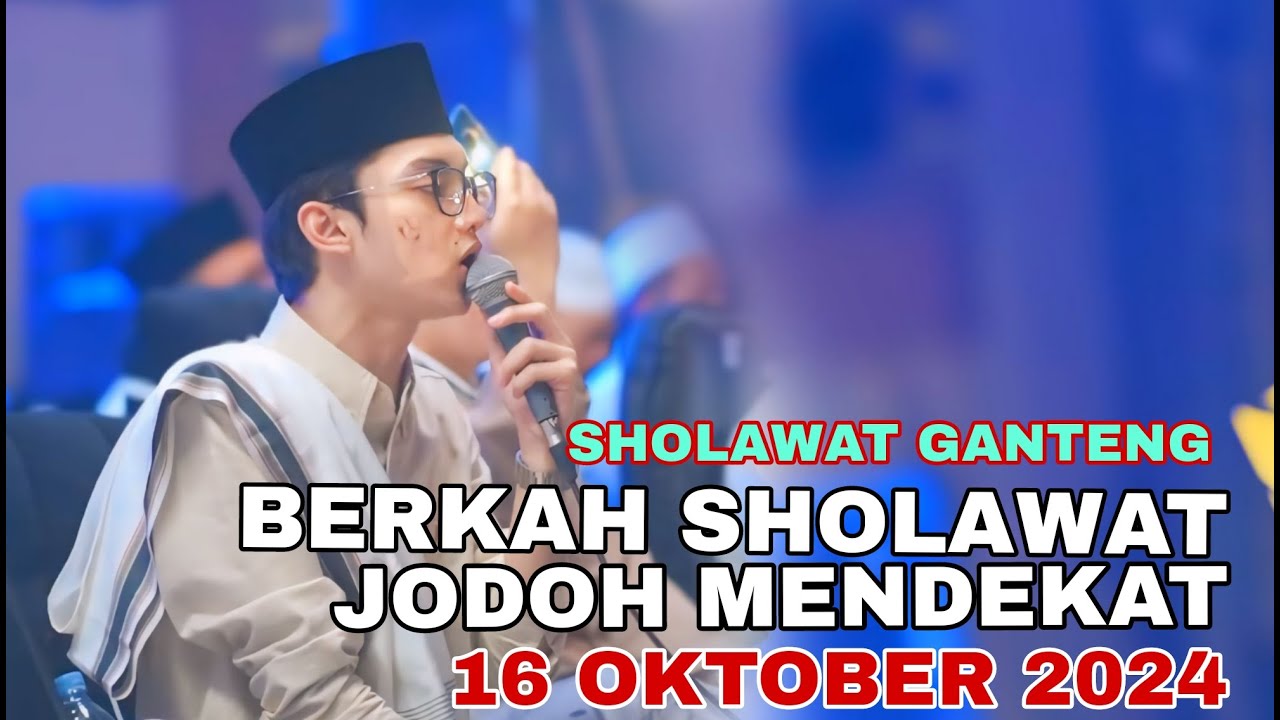 SHOLAWAT BARENG GUS AZMI TERBARU 16 OKTOBER 2024 || SPESIAL JODOH DI TANGAN TUHAN