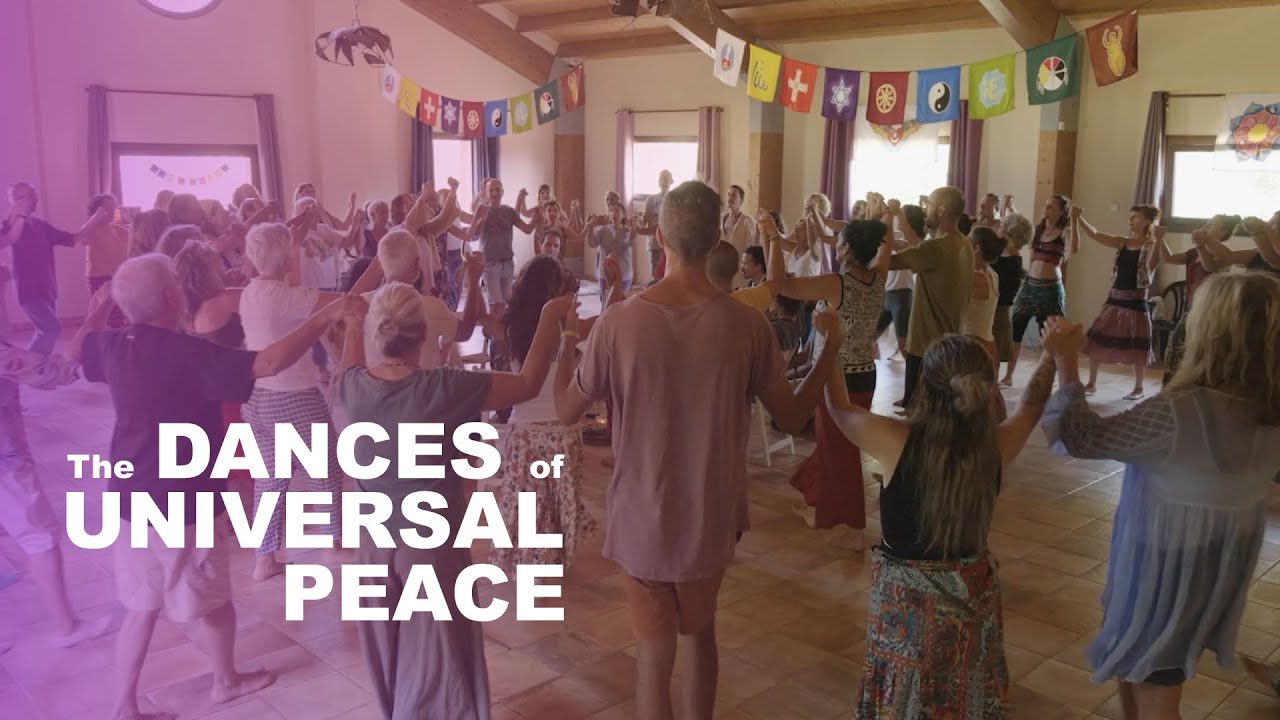 Las DANZAS DE PAZ UNIVERSAL // The DANCES OF UNIVERSAL PEACE ✨