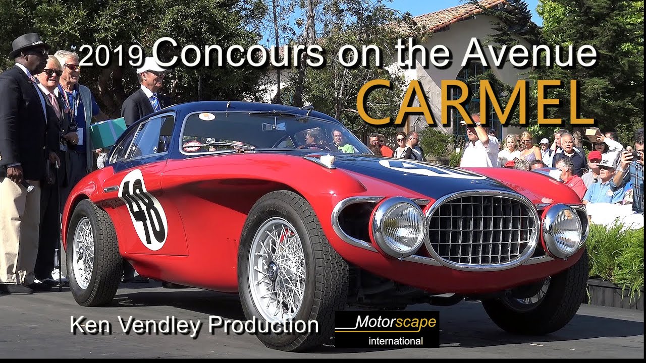 2019 Carmel Concours Ken Vendley Production / Motorscape International