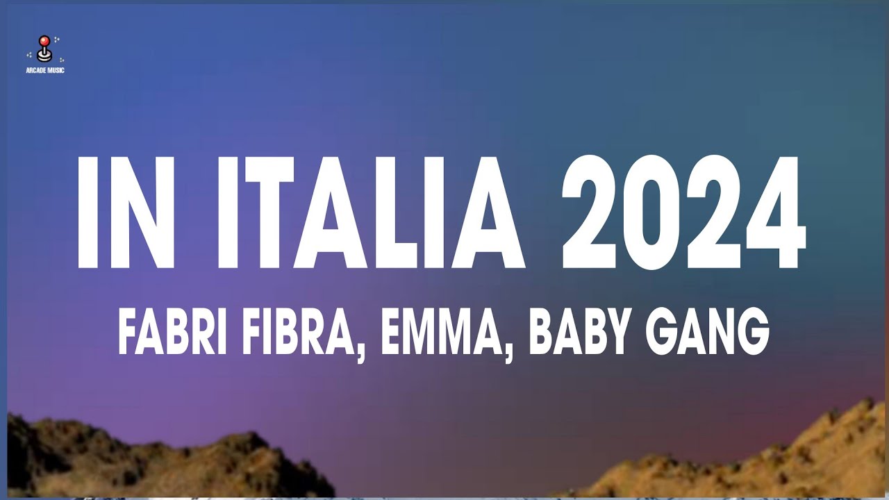 Fabri Fibra, Emma & Baby Gang - In Italia (Testo/Lyrics)