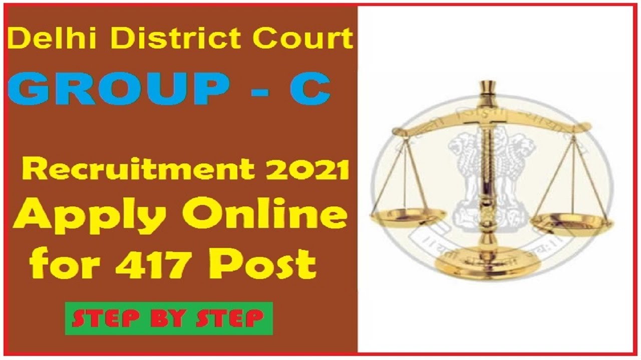 Delhi District Court Group C Recruitment 2021 Apply Online || STEP BY STEP