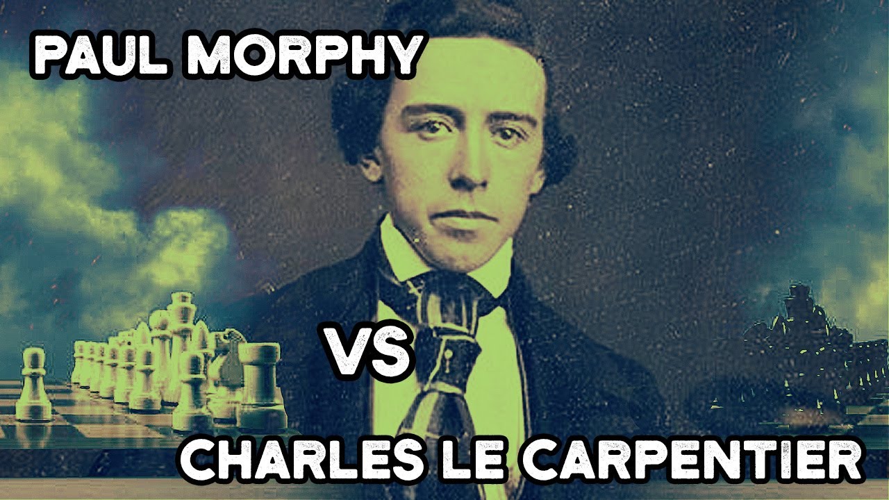 Morfijum :) | Paul Charles Morphy vs Charles Le Carpentier | New Orleans (1849)