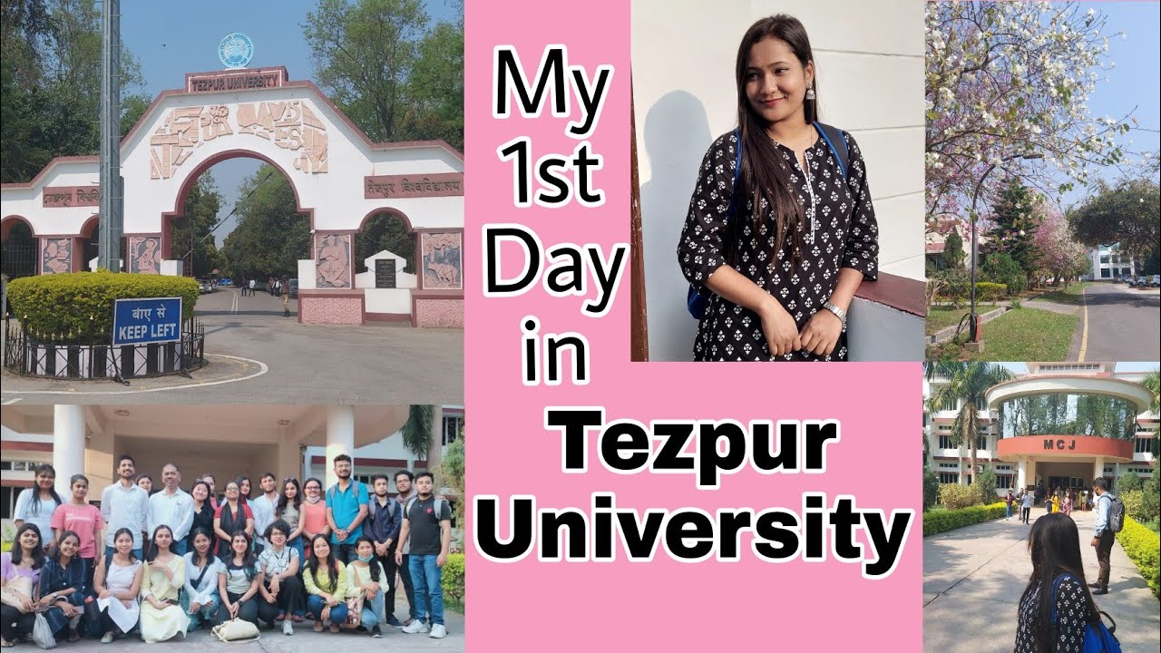 My First Day of University| Tezpur University| BunyWeirdo