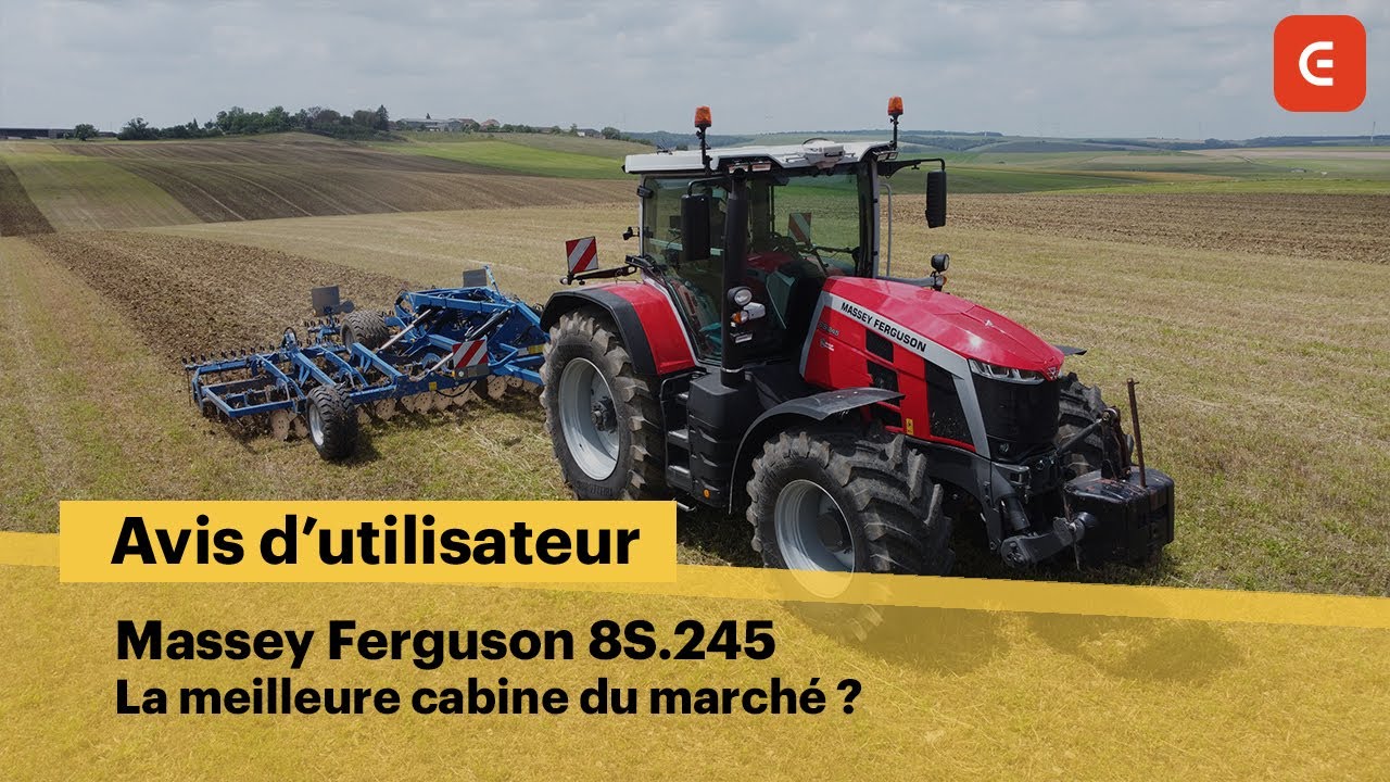 Tracteur MASSEY FERGUSON 8S.245 : ses POINTS FORTS et ses POINTS FAIBLES selon ses utilisateurs