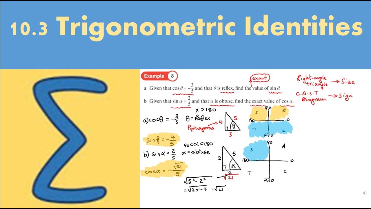 10.3 Trigonometric Identities (PURE 1- Chapter 10: Trigonometric identities and equations)