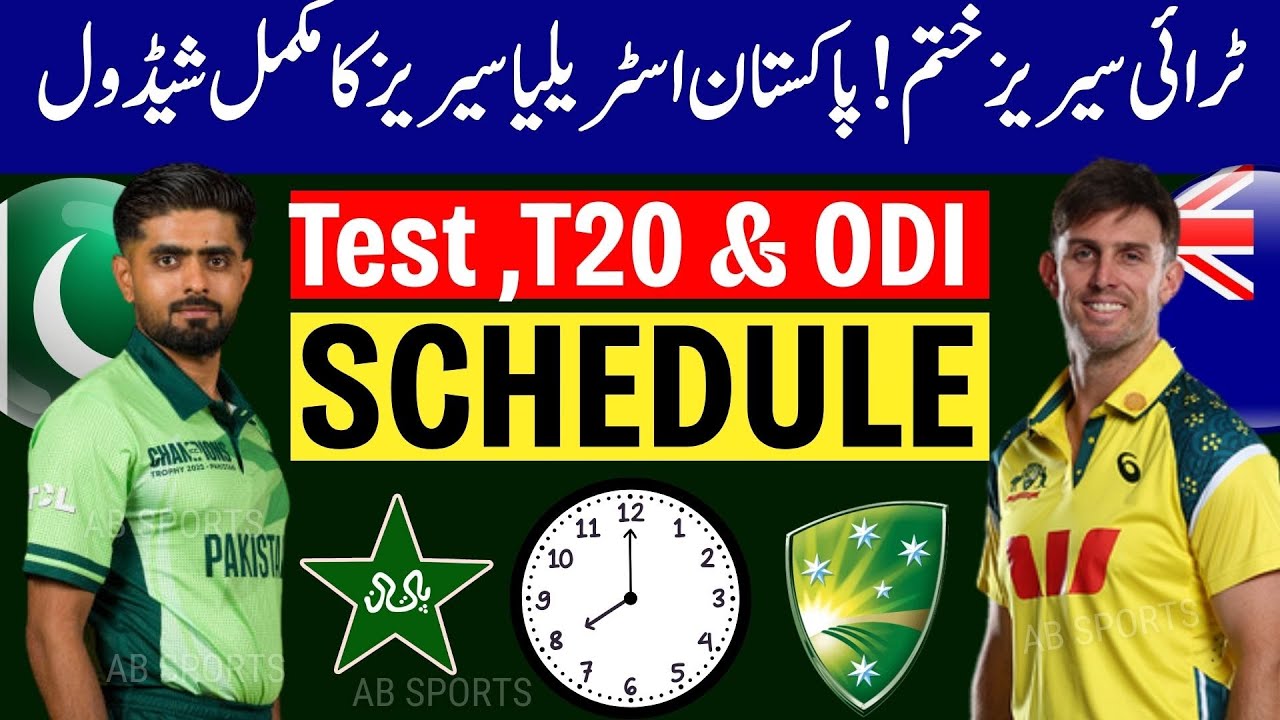 Pakistan vs Australia Next series Full schedule 2025 | Time and Date | Pakistan Upcoming Series