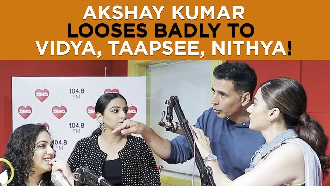 Akshay Kumar looses badly to  Vidya,Taapsee,Nithya!