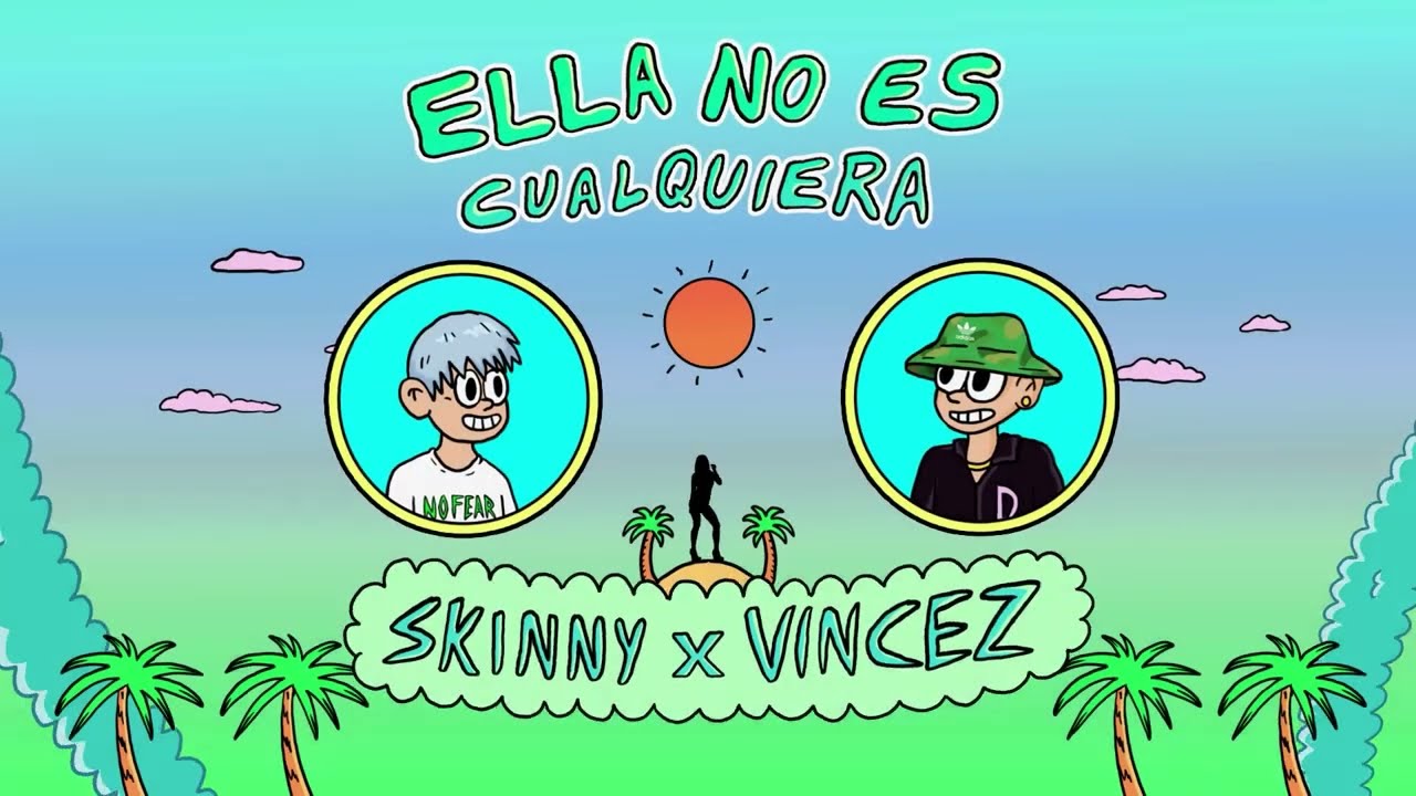 ELLA NO ES CUALQUIERA - Elskinny X Vincez (Videolyric)