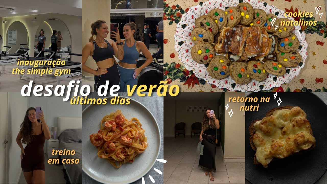 Fim do Desafio de Verão | Minha Nova Dieta, Rotina Fitness, Comprinhas pra Viagem, Natal