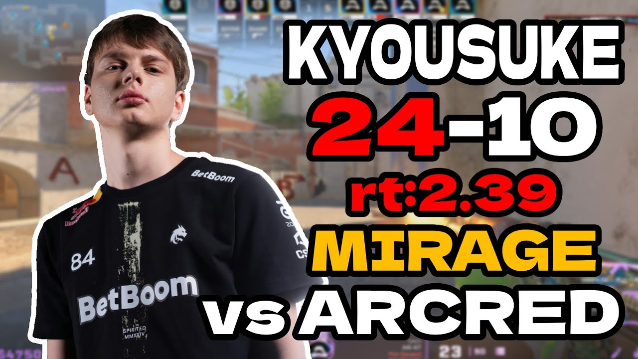 kyousuke (24-10) rt:2.39 Spirit Academy vs ARCRED l BetBoom LanDaLan 2 (mirage) | #cs2 #pov