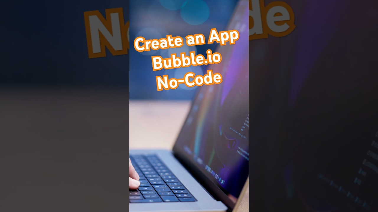 How to Create an App Without Coding Using Bubble.io (No-Code Guide