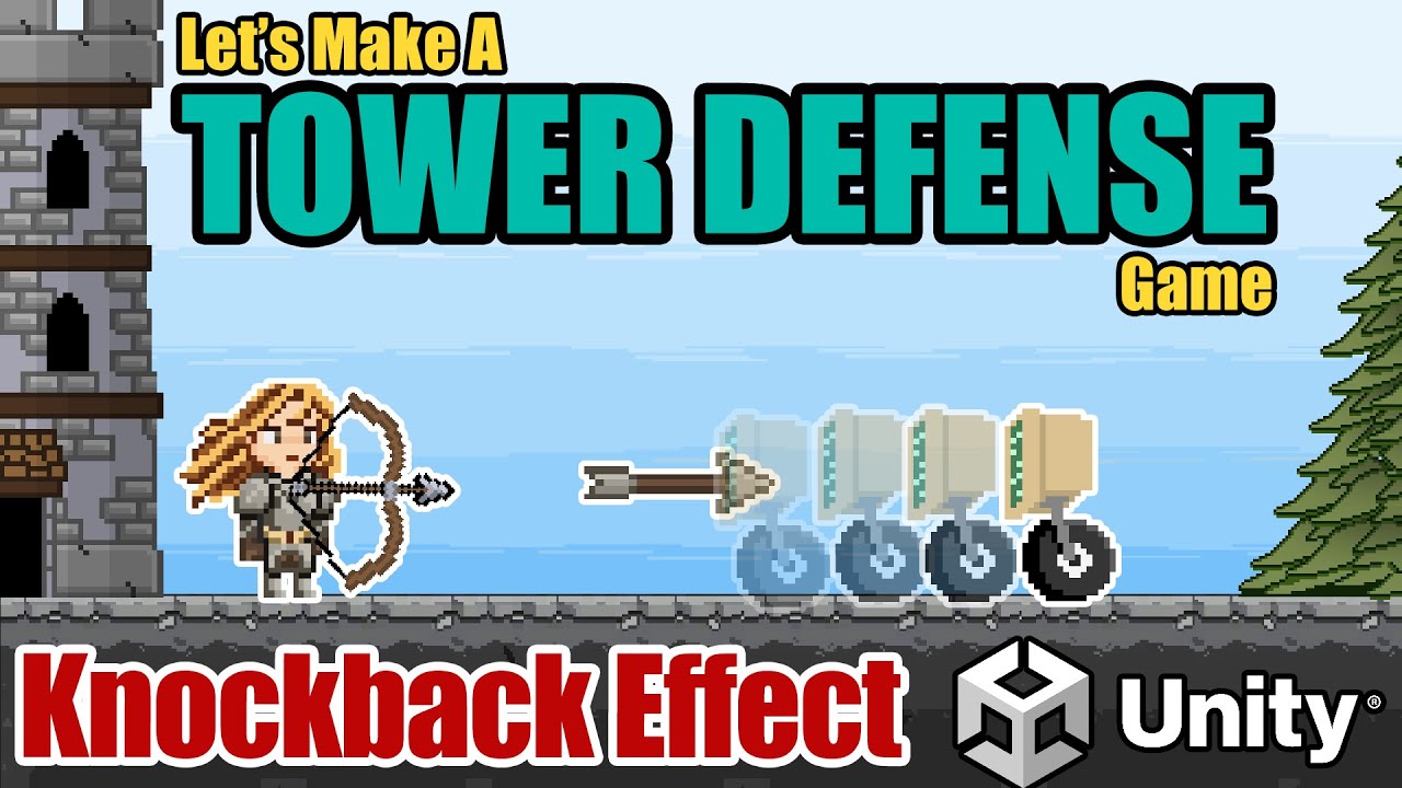 9. Projectile Knockback -- Let's Make A Tower Defense Game! (Unity Tutorial)