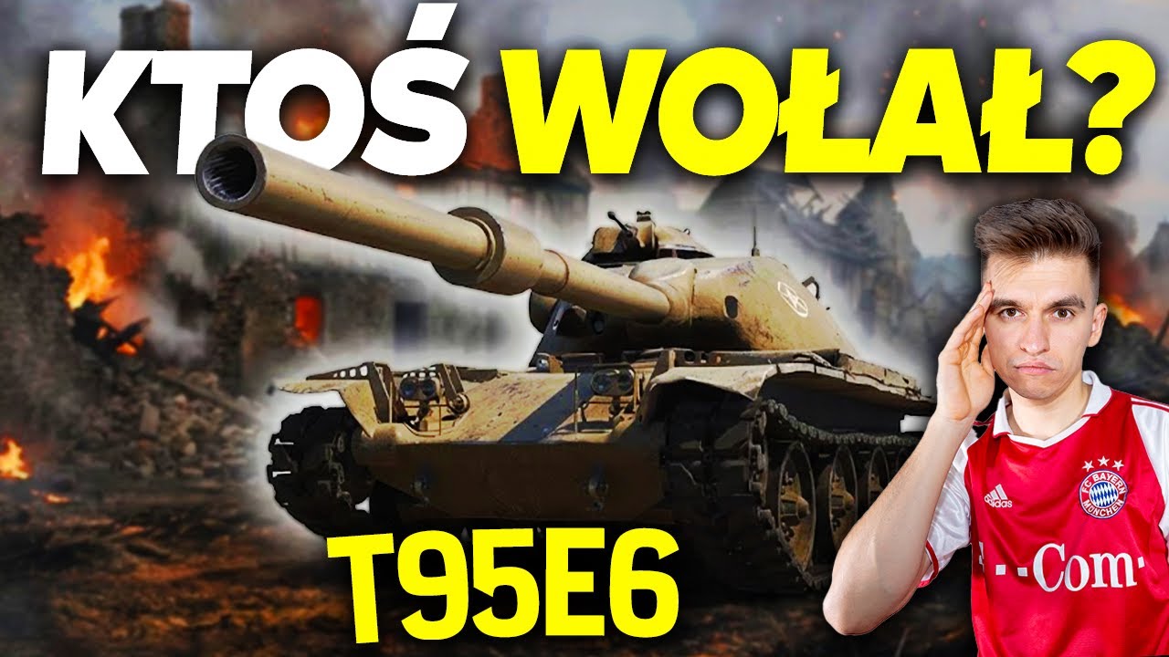 Czy ktoś powiedział... T95E6?