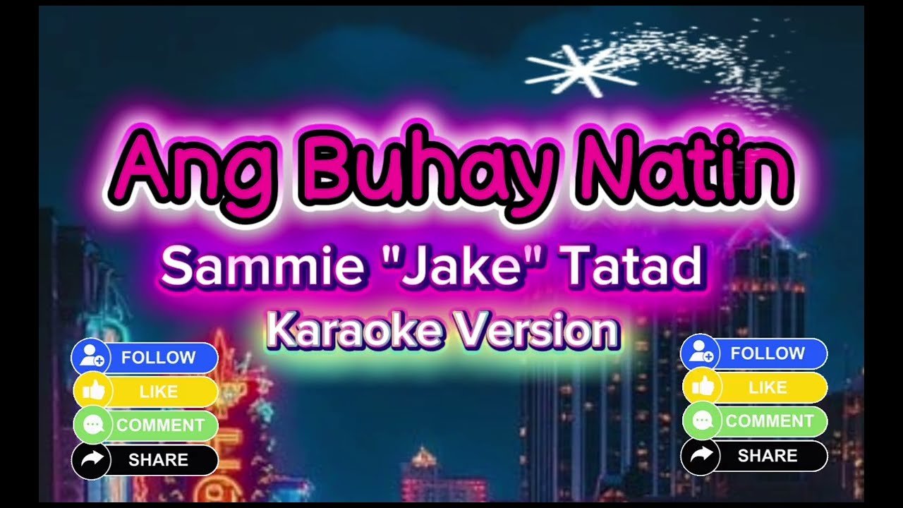 Ang Buhay Natin By DJ Magnet (Sammie 