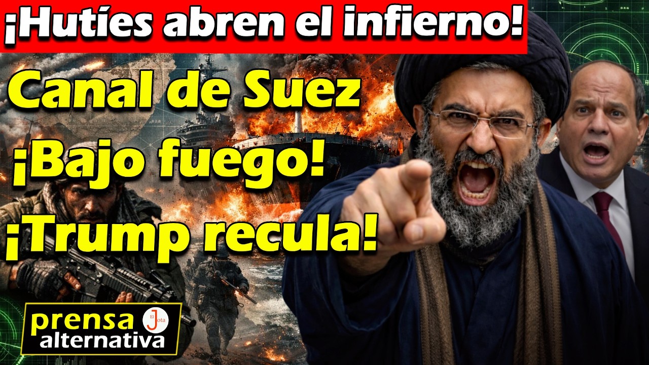 &iexcl;&Uacute;LTIMO MINUTO! Puerta al Canal de Suez bajo amenaza &iexcl;Recesi&oacute;n Global!