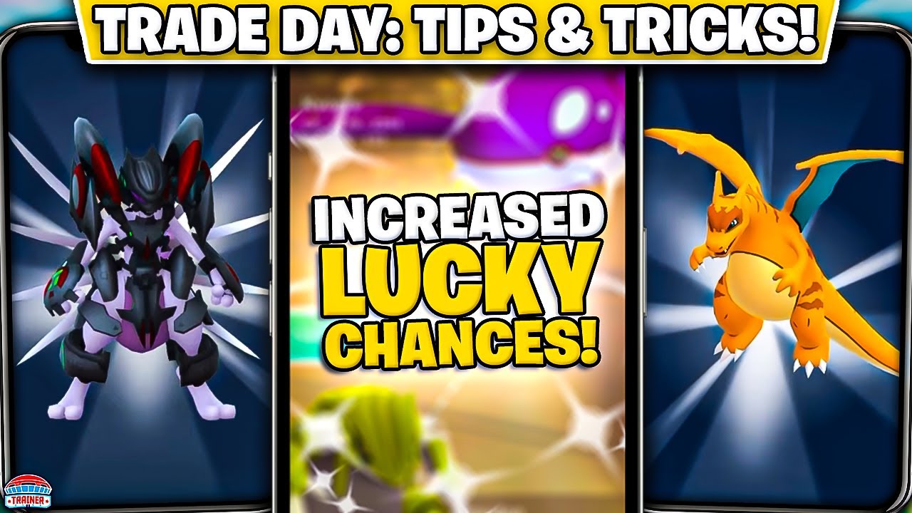 Don&rsquo;t Waste TRADE DAY in Pok&eacute;mon GO &ndash; Pro Tips for Lucky Trades & Bonuses!